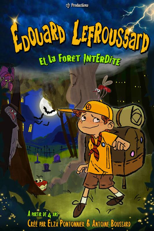 Edouard Lefroussard et la forêt interdite