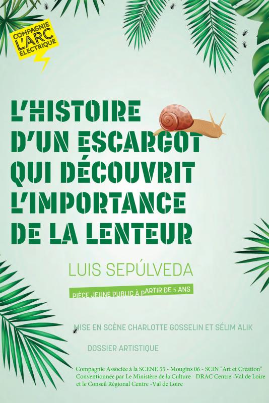 L’histoire d’un escargot qui découvrit l’importance de la lenteur